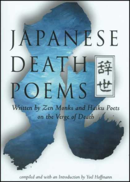 poems for death. Japanese Death Poems.